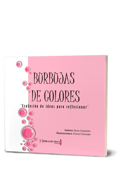 Autopublicación literaria. Editorial Hebras de Tinta. Burbujas de colores.