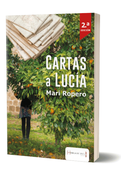 Autopublicación literaria. Editorial Hebras de Tinta. Cartas a Lucía.