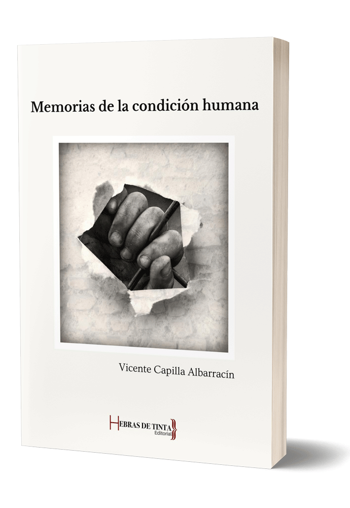Autopublicación literaria. Editorial Hebras de Tinta. Memorias de la condición humana.