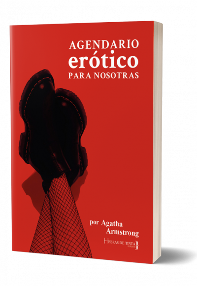 Agendario erotico. Autopublicacion Hebras de Tinta