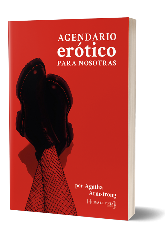 Agendario erotico. Autopublicacion Hebras de Tinta